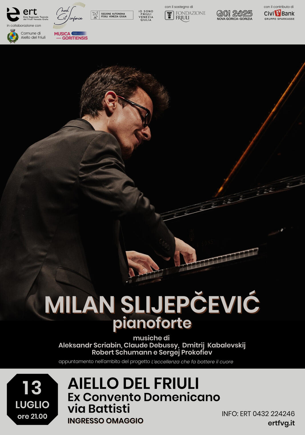 Recital solistico organizzato dall'ERT del FVG 13 luglio 2025 Aiello del Friuli, Italia A. Skrjabin C. Debussy R. Schumann S. Prokofiev D. Kabalevskijㅤ